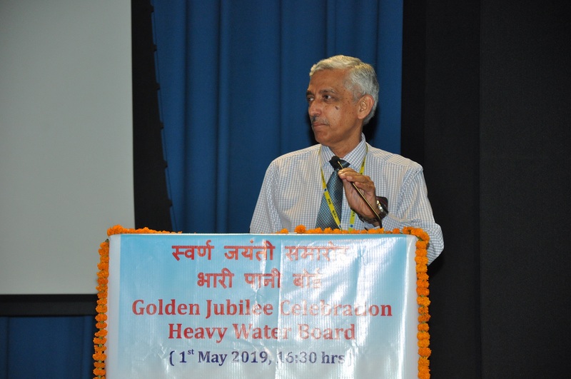 Heavy Water Projects Board - Golden Jubilee Celebration: 01.05.2019 - Address by Shri. K. N. Vyas, Secretary, DAE & Chairman, AEC